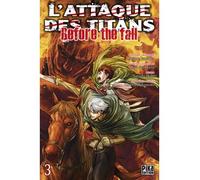 Ryô Suzukaze – L'Attaque des Titans - Before the Fall T03 – Pika – Broché (Manga)