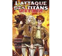 L'Attaque des Titans - Before the Fall T05