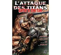 Satoshi Shiki – L'Attaque des Titans: Before the Fall T07 – Pika – Broché (Manga)