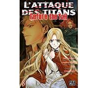 Ryô Suzukaze, Hajime Isayama – L'Attaque des Titans : Before the Fall T08 – Manga – Broché