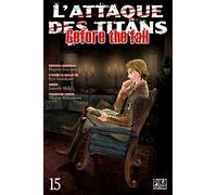 L'Attaque des Titans - Before the Fall T15