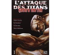 L'Attaque des Titans - Before the Fall T01