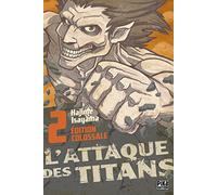 Hajime Isayama – L'Attaque des Titans – Edition Colossale T02 – Broché – Pika Edition