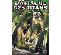 Hajime Isayama – L'Attaque des Titans – Tome 7 – Pika Edition – broché