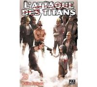 L'Attaque des Titans T29 Hajime Isayama (Dessinateur), Hajime Isayama (Auteur)