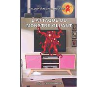L'attaque du monstre gluant