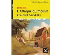 L'Attaque du moulin et autres nouvelles de Zola, Emile (2004) Poche