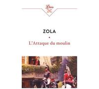 L'attaque Du Moulin - Suivi De Jacques Damour