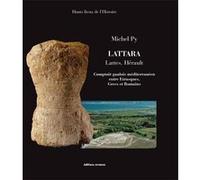 LATTARA Lattes, Hérault Michel Py (Auteur), Christian Goudineau (Auteur)