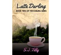 Latte Darling: Book Two of the Darling Series