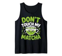 Latte glacé au Matcha Don't Touch My Matcha Débardeur