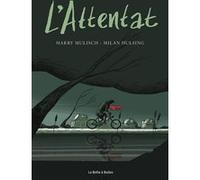 L'attentat Harry Mulisch (Auteur), Milan Hulsing (Auteur)