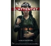 L'attentat - Yasmina Khadra - Julliard - broché - Roman