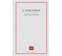 L'attention - - Jean-François Richard - Puf - Livre