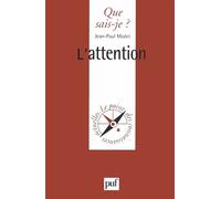 L'attention - Jean-Paul Mialet - Que Sais-Je - Poche - Etude