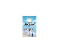 Latter Day Manna