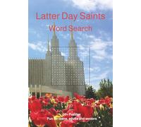 Latter Day Saints Word Search: Word Searches with Easy to Read Print about Latter-day Saint beliefs, scriptures, leaders, and culture | 6x9 inches, ... LDS families, missionaries, and puzzle fans