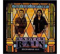 Latter Rain - Stained Glass Windows