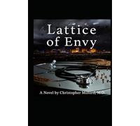 Lattice of Envy: The Cost of Withheld Love