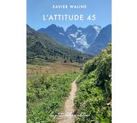 L'ATTITUDE 45