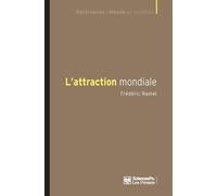 L'Attraction mondiale - Frédéric Ramel - Presses De Sciences Po - broché - Essai