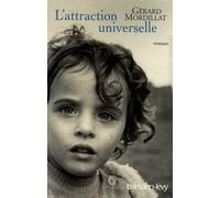 L'attraction Universelle