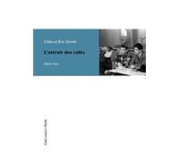 L'attrait des cafés