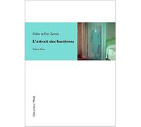 L' attrait des fantômes