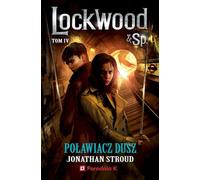 L'attrape-âme. Lockwood and Company. Volume 4