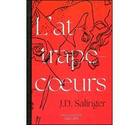 L'attrape-coeurs - collector - Jérome David Salinger - Robert Laffont - relié - Roman
