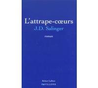 L'attrape-coeurs Jérome David Salinger (Auteur), Annie Saumont (Traduction)