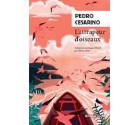 L'attrapeur d'oiseaux