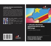 L'attuale Divisione Amministrativa Della Rdcongo