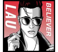 LAU - Believer [Import]
