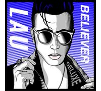 Lau Believer (CD) Deluxe Album Digipak