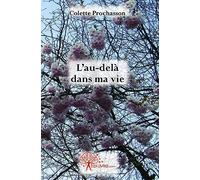L'au delà dans ma vie