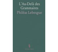 L'Au-Delà des Grammaires