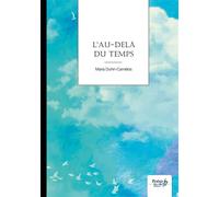 L'au-delà du temps - Maria Duhin-Carnélos - Nombre 7 - broché - Poésie