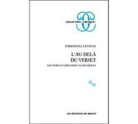 L'au-Delà Du Verset - Lectures Et Discours Talmudiques