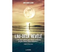 L'au-delà révélé - Tu leur diras que Nous existons et que Nous vous aimons