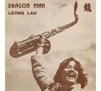 Lau, Leong - Dragon Man [Import]