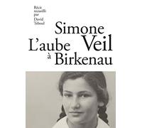 L'Aube à Birkenau