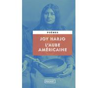 L'Aube américaine - Joy Harjo - Pocket - Poche - Poésie