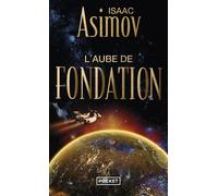 L'aube de Fondation - tome 2 - Isaac Asimov - Pocket - Poche - Roman