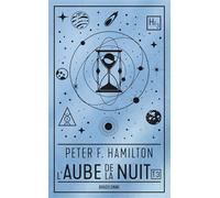 L'Aube de la Nuit, T3 : L'Alchimiste du neutronium - première partie : Consolidation