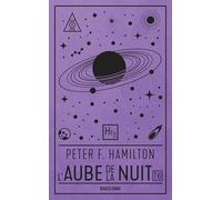 Peter F. Hamilton – L'Aube de la Nuit T6 : Le Dieu nu – Deuxième partie : Révélation – Poche