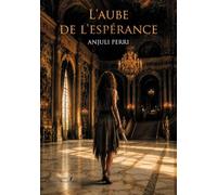 L'aube de l'espérance