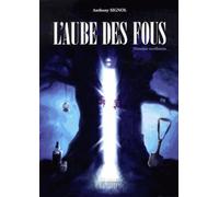 L'Aube Des Fous