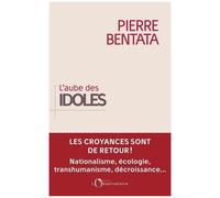 L'aube Des Idoles