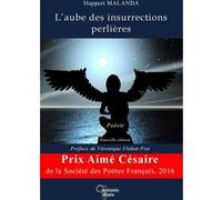 L'aube des insurrections perlières Huppert Malanda (Auteur)